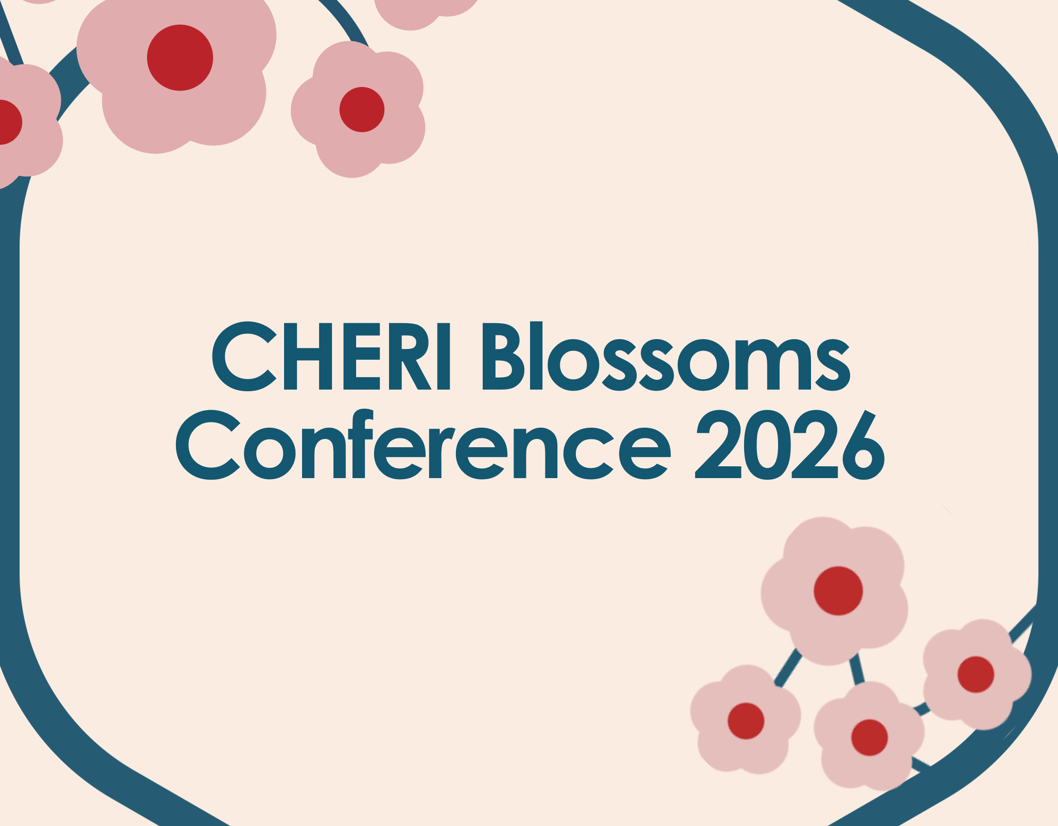 CHERI Blossoms 2026